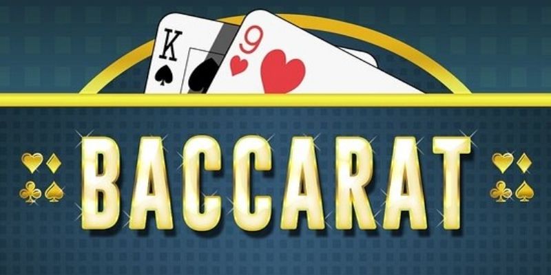 Hướng dẫn chia sẻ cách chơi Baccarat hay