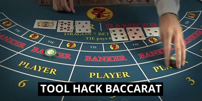 Đánh giá một vài các công cụ tool Baccarat đáng để thử